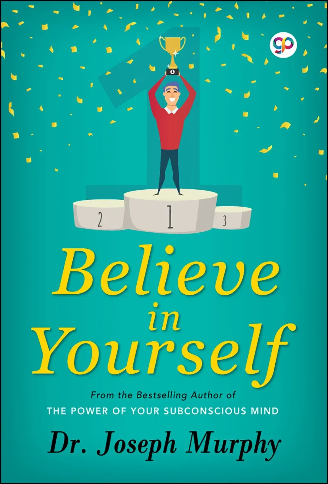 Believe in Yourself by Joseph Murphy (Paperback Book)