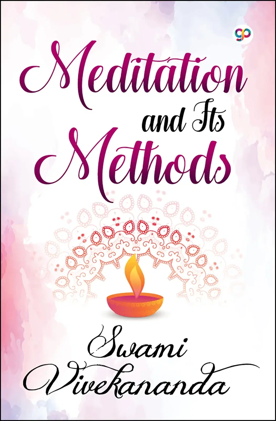 Meditation and Its Methods by Swami Vivekananda (Hardcover Book)