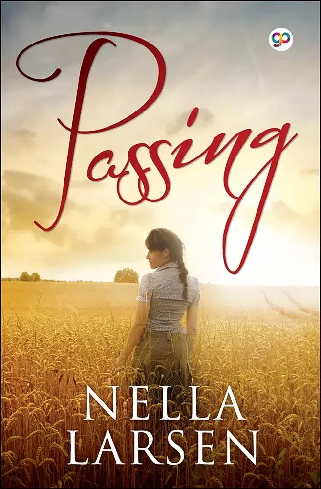 Passing by Nella Larsen (Hardcover Book)